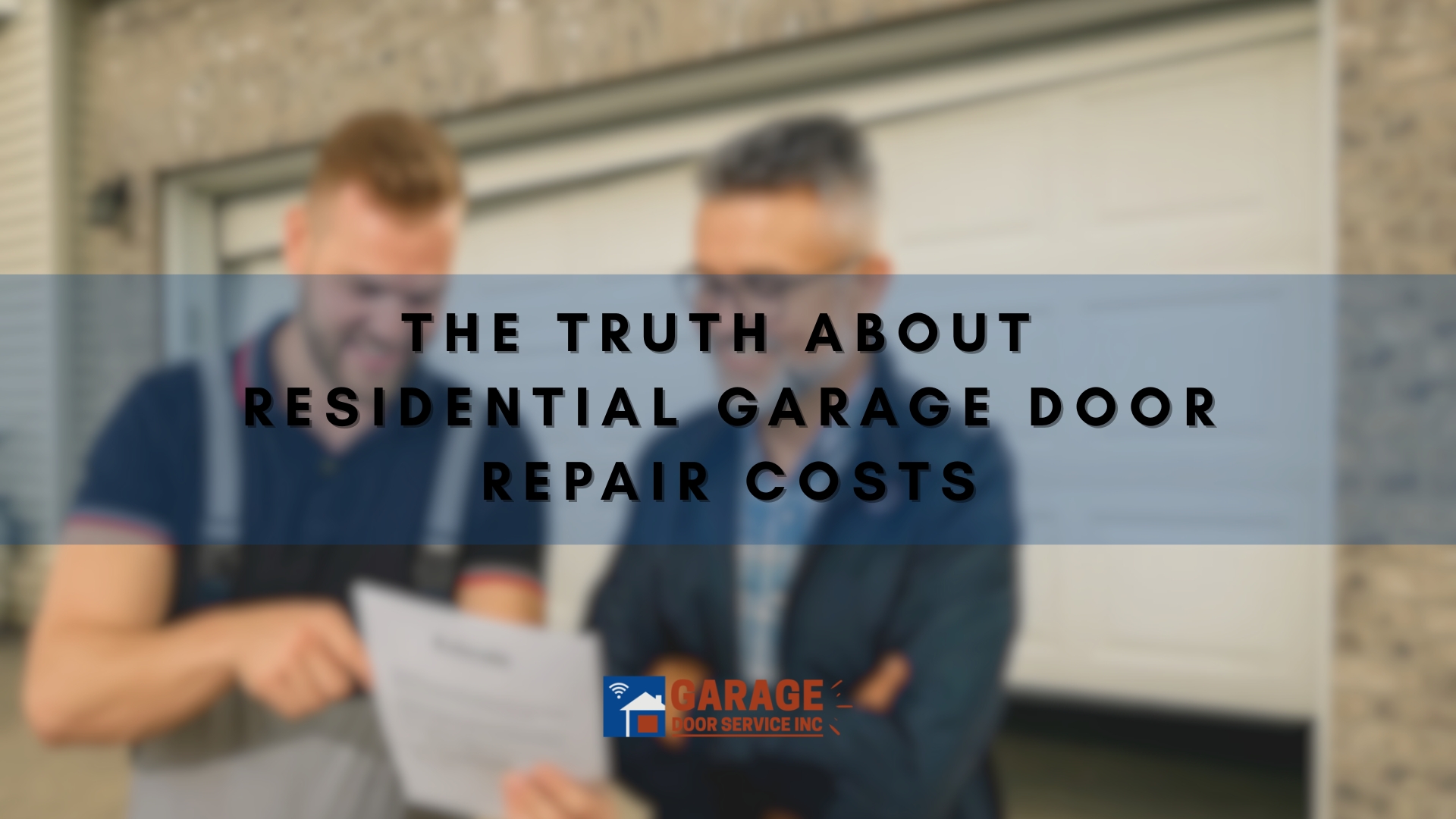 The Truth About Residential Garage Door Repair Costs