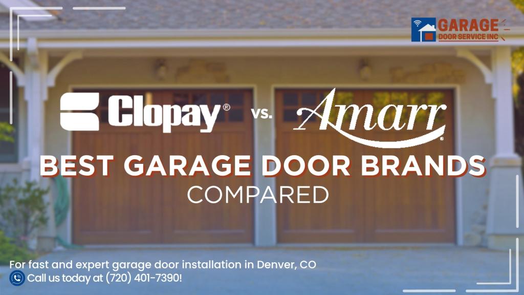 Clopay vs Amarr: Best Garage Door Brands Compared